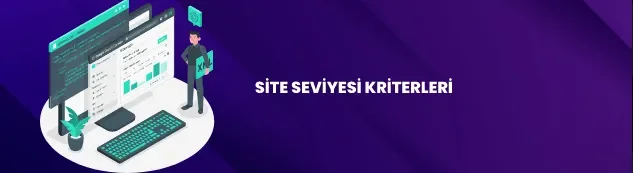 Site Kriterleri