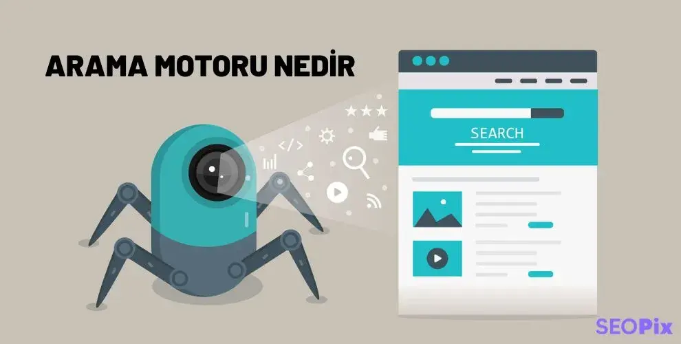 Arama Motoru Nedir? Ne İşe Yarar?