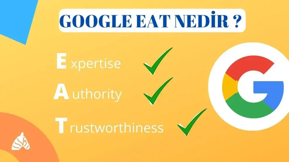 Google EAT Nedir ? SEO İçin Önemi Nedir?